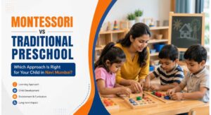 montessori preschool in Navi Mumbai